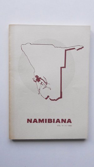 Namibiana. Mitteilungen der ethnologisch-historischen Arbeitsgruppe Vol. IV (1) 1982