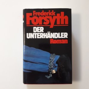 gebrauchtes Buch – Frederick Forsyth – Der Unterhändler