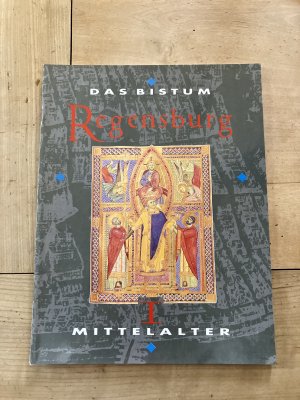 Das Bistum Regensburg. Heft I Mittelalter