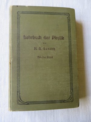 Lehrbuch der Physik - Zum Gebrauche bei Akademischen Vorlesungen, Zweiter Band