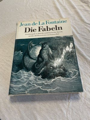 Die Fabeln - Gesamtausgabe in deutscher und französischer Spraceh