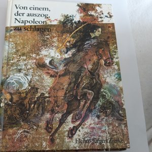 Von einem der auszog, Napoleon zu schlagen