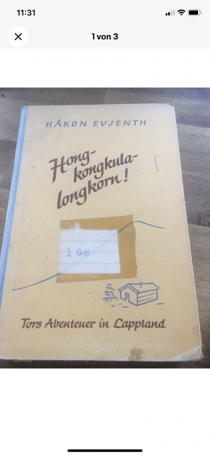 gebrauchtes Buch – Hakon Evjenth – Hongkongkulalongkorn Tors Abenteuer in Lappland