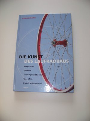 Die Kunst des Laufradbaus +++ Gerd Schraner +++ TOP!!!