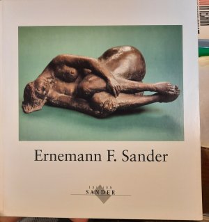 gebrauchtes Buch – Sander, Ernemann F – Ernemann F. Sander.