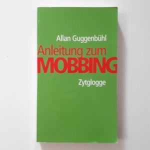 Anleitung zum Mobbing