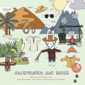 neues Buch – Anna-Kristina Schröder-Klasen – Anziehpuppen aus Papier * ab 6 Jahren * Vicky Bo Verlag