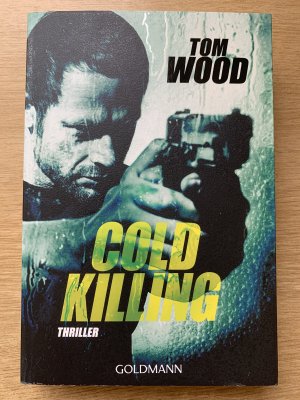 gebrauchtes Buch – Tom Wood – Cold Killing