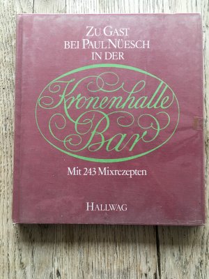 Zu Gast bei Paul Nüesch in der Kronenhalle Bar