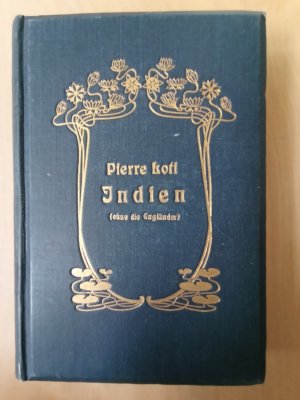 Indien (ohne die Engländer ) Einzige autorisierte Übersetzung von M. Toussaine