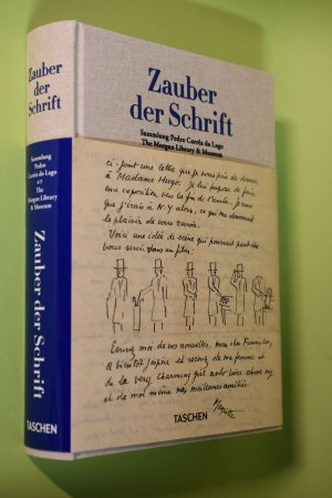 gebrauchtes Buch – Nelson, Christine und Declan Kiely – Zauber der Schrift : Sammlung Pedro Corrêa do Lago, The Morgan Library & Museum. Christine Nelson ; Vorwort von Colin B. Bailey ; Einleitung von Vik Muniz, Essays von Christine Nelson, Declan Kiely und Pedro Corrêa do Lago