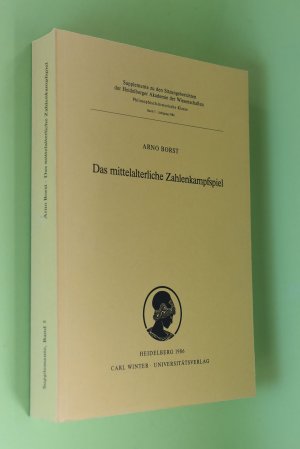 Das mittelalterliche Zahlenkampfspiel. Heidelberger Akademie der Wissenschaften. Philosophisch-Historische Klasse: Sitzungsberichte der Heidelberger Akademie […]