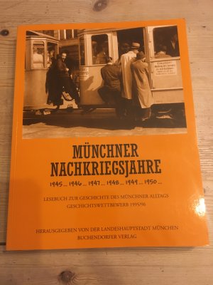 gebrauchtes Buch – Angelika Baumann – Münchner Nachkriegsjahre