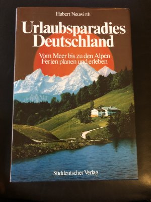 gebrauchtes Buch – Hubert Neuwirth – Urlaubsparadies Deutschland