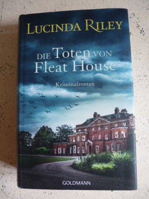 gebrauchtes Buch – Lucinda Riley – Die Toten von Fleat House - Kriminalroman