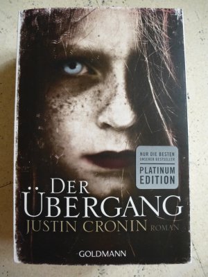 gebrauchtes Buch – Justin Cronin – Der Übergang - Passage-Trilogie 1 - Roman