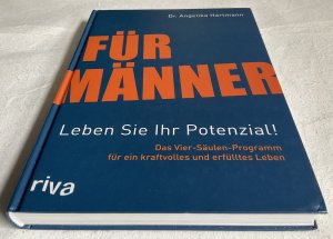 gebrauchtes Buch – Angelika Hartmann – Für Männer - Leben Sie Ihr Potenzial!