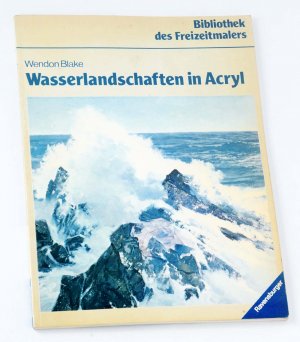 gebrauchtes Buch – Wendon Blake – Wasserlandschaften in Acryl