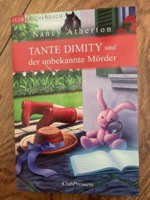 Tante Dimity und der unbekannte Mörder Band 7