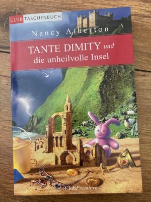 Tante Dimity und die unheilvolle Insel Band 11