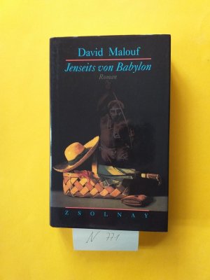 gebrauchtes Buch – David Malouf – 1 gebundenes Buch: " Jenseits von Babylon " (  Zsolnnay )