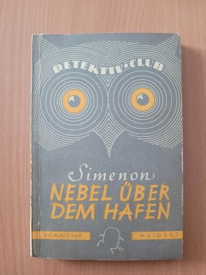 gebrauchtes Buch – Georges Simenon – Nebel über dem Hafen : Kriminalroman ; Sammlung von Meisterromanen der englischen, amerikanischen und französischen Kriminalliteratur