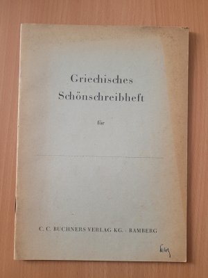 antiquarisches Buch – Zillinger, Dr – Griechisches Schönschreibheft mit Schriftvorlagen