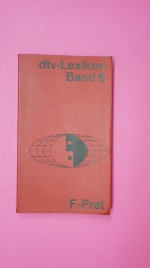 gebrauchtes Buch – Hrsg.]: dtv – DTV-LEXIKON BAND 6.