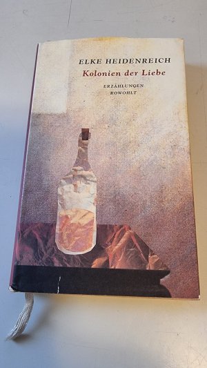 gebrauchtes Buch – Elke Heidenreich – Kolonien der Liebe
