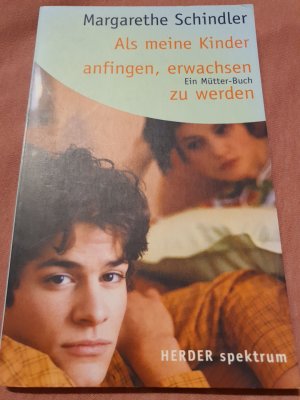 Als meine Kinder anfingen, erwachsen zu werden