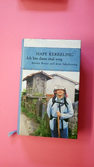 gebrauchtes Buch – Hape Kerkeling – ICH BIN DANN MAL WEG. meine Reise auf dem Jakobsweg