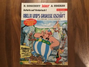 Asterix auf tirolarisch 1, Mundart 30 / Obelix und's groasse Gschäft