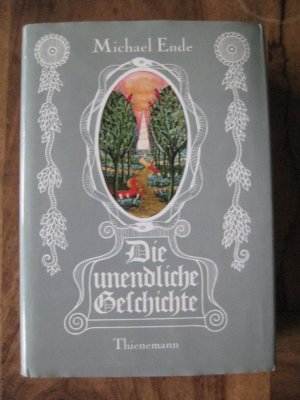 gebrauchtes Buch – Michael Ende – Die unendliche Geschichte / 1979 SEIDE