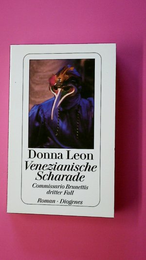 gebrauchtes Buch – Donna Leon – VENEZIANISCHE SCHARADE. Commissario Brunettis dritter Fall ; Roman