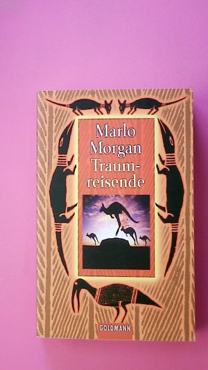 gebrauchtes Buch – Marlo Morgan – TRAUMREISENDE.