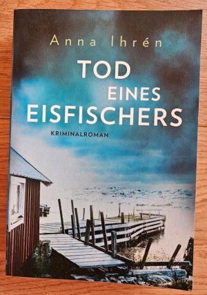 Tod eines Eisfischers