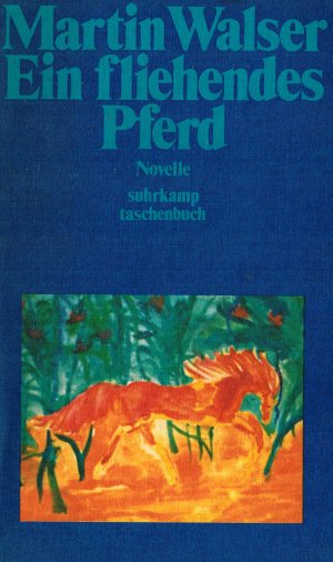 gebrauchtes Buch – Martin Walser – Ein fliehendes Pferd Erstauflage 1980