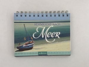 gebrauchtes Buch – Sehnsucht nach Meer