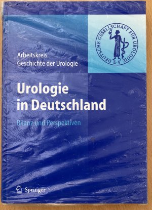 gebrauchtes Buch – Deutsche Gesellschaft für Urologie – Urologie in Deutschland - Bilanz und Perspektiven