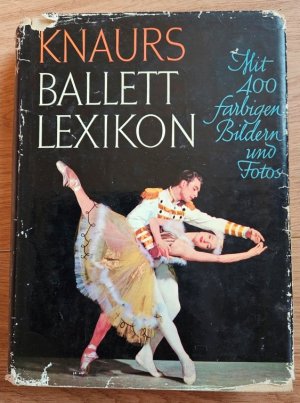 antiquarisches Buch – Alexander J. Balcar – Knaurs Ballett-Lexikon