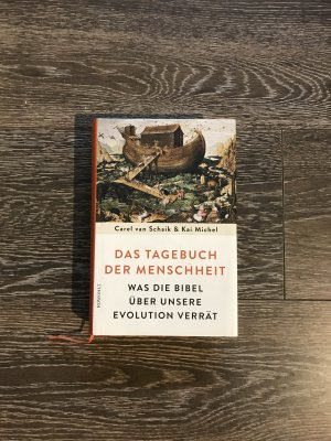 Das Tagebuch der Menschheit - Was die Bibel über unsere Evolution verrät