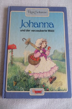 Johanna und der verzauberte Wald.