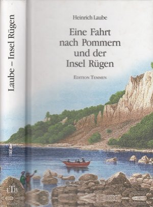 gebrauchtes Buch – Heinrich Laube – Eine Fahrt nach Pommern und der Insel Rügen