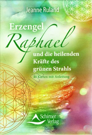 gebrauchtes Buch – Jeanne Ruland – Erzengel Raphael und die heilenden Kräfte des grünen Strahls // 40 Karten mit Anleitung