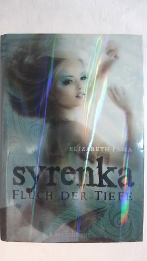 gebrauchtes Buch – Elizabeth Fama – SYRENKA: FLUCH DER TIEFE.