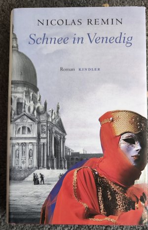 gebrauchtes Buch – Nicolas Remin – Schnee in Venedig - NIcolas Remin - 2004