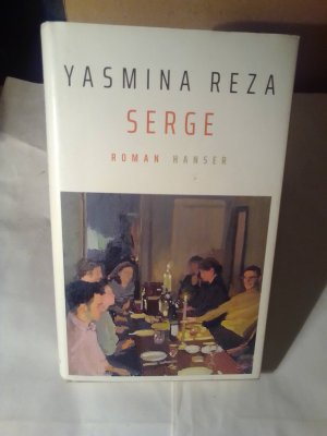 gebrauchtes Buch – Yasmina Reza – Serge