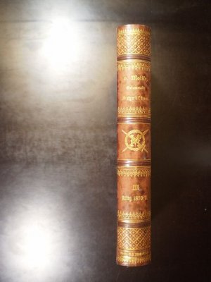 Geschichte des deutsch-französischen Krieges von 1870-71, nebst einem Aufsatz "über den angeblichen Kriegsrath in den Kriegen König Wilhelms I."