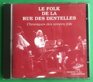 gebrauchter Tonträger – Le Folk De La Rue Des Dentelles – Chroniques des années folk