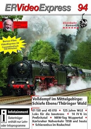 ER Video Express, Eisenbahnromantik DVD 94, 96, 97, 98 und 99